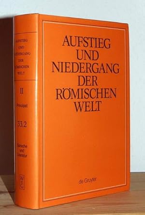 Image du vendeur pour Aufstieg und Niedergang der Rmischen Welt (ANRW). Part II: Principat. Vol. 33.2 : Sprache und Literatur (Allgemeines zur Literatur des 2. Jahrhunderts und einzelne Autoren der trajanischen und frhhadrianischen Zeit) (Fortsetzung). mis en vente par Antiquariat Stefan Wulf