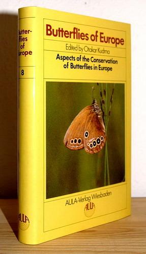 Bild des Verkufers fr Butterflies of Europe. Part 8: Aspects of the Conservation of Butterflies in Europe. zum Verkauf von Antiquariat Stefan Wulf