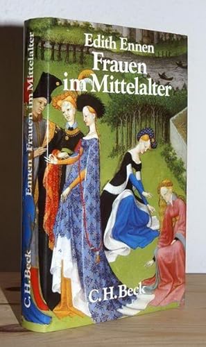 Bild des Verkufers fr Frauen im Mittelalter. zum Verkauf von Antiquariat Stefan Wulf