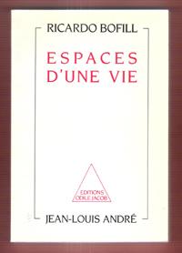 Image du vendeur pour Espaces D'une Vie : avec La Collaboration De Jean-Louis Andr mis en vente par Au vert paradis du livre