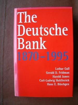Bild des Verkufers fr The Deutsche Bank, 1870-1995 zum Verkauf von Beach Hut Books