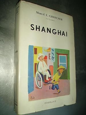 Immagine del venditore per SHANGAI venduto da Bibliofolie