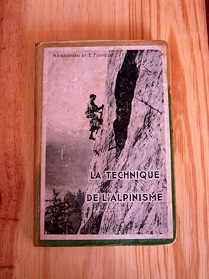 Seller image for La technique de l'alpinisme for sale by Librairie des Possibles