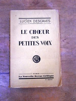 Seller image for Le choeur des petites voix for sale by Librairie des Possibles