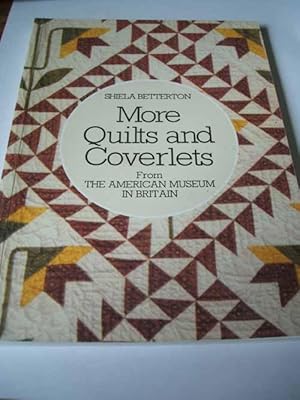 More Quilts and Coverlets