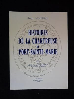 Histoire de la chartreuse du Port-Sainte-Marie
