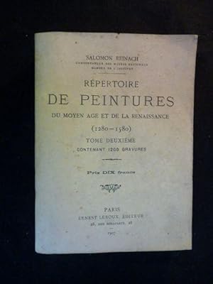 Répertoire de peintures du Moyen Age et de la Renaissance (1280-1580). Tome 2 seul