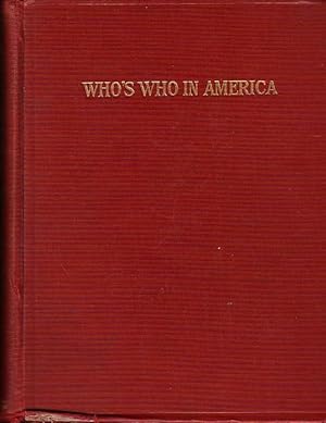 Bild des Verkufers fr Who's who in America. A biographical dictionary of notable living men and women of the United States. Vol. 18. 1934 - 1935. Two years. zum Verkauf von Antiquariat Carl Wegner