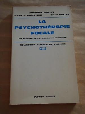 Imagen del vendedor de La psychothrapie focale. Un exemple de psychanalyse applique a la venta por Llibres Capra