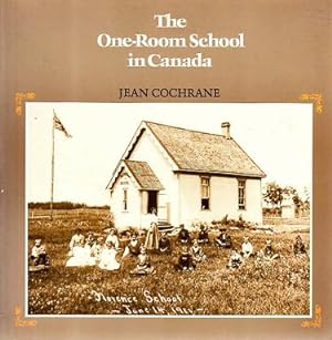 Seller image for The One-Room School in Canada for sale by Sutton Books