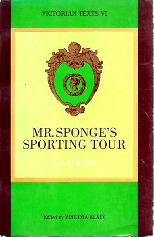 Bild des Verkufers fr Mr. Sponge's Sporting Tour (Victorian Texts VI) zum Verkauf von Sutton Books