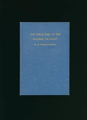 Seller image for The Repertoire of the Modern Organist for sale by Little Stour Books PBFA Member