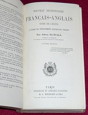 Seller image for NOUVEAU DICTIONNAIRE FRANCAIS-ANGLAIS - Guide de l'lve for sale by LE BOUQUINISTE