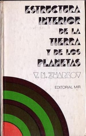 Estructura Interior de la Tierra y de los Planetas