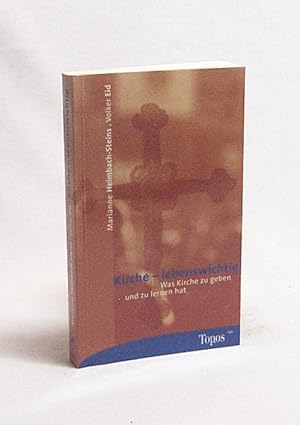 Imagen del vendedor de Kirche - lebenswichtig : was Kirche zu geben und zu lernen hat / Bamberger Theologisches Forum 1997/1998. Marianne Heimbach-Steins ; Volker Eid (Hrsg.) a la venta por Versandantiquariat Buchegger