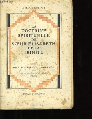 Seller image for LA DOCTRINE SPIRITUELLE DE SOEUR ELISABETH DE LA TRINITE. for sale by Le-Livre