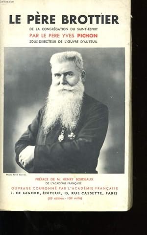 Bild des Verkufers fr LE PERE BROTTIER 1876-1936. zum Verkauf von Le-Livre