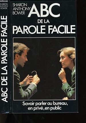 Bild des Verkufers fr ABC DE LA PAROLE FACILE. zum Verkauf von Le-Livre