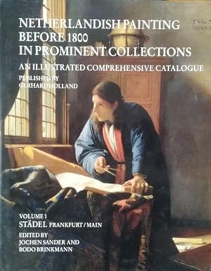 Image du vendeur pour Netherlandish Painting before 1800 at the Stdel. mis en vente par Antiquariat Bcheretage