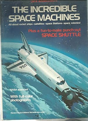 THE INCREDIBLE SPCE MACHINES