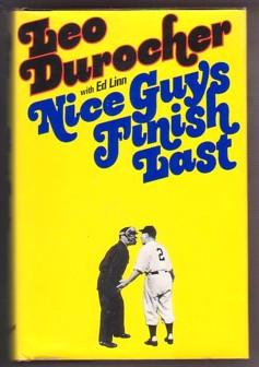 Seller image for Nice Guys Finish Last for sale by Ray Dertz