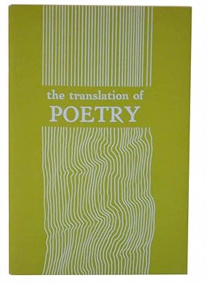 Bild des Verkufers fr The Translation of Poetry zum Verkauf von Jeff Hirsch Books, ABAA