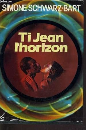 Seller image for TI JEAN L'HORIZON. for sale by Le-Livre