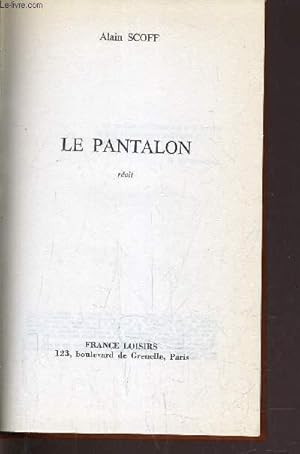 Image du vendeur pour LE PANTALON. mis en vente par Le-Livre