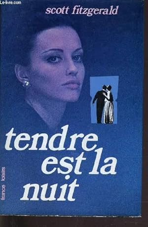 Image du vendeur pour TENDRE EST LA NUIT. mis en vente par Le-Livre