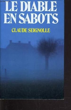 Image du vendeur pour LE DIABLE EN SABOTS. mis en vente par Le-Livre