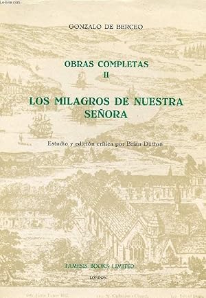 Bild des Verkufers fr OBRAS COMPLETAS, II, LOS MILAGROS DE NUESTRA SEORA zum Verkauf von Le-Livre