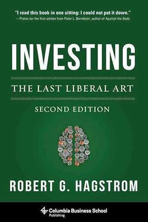 Imagen del vendedor de Investing: The Last Liberal Art (Hardcover) a la venta por Grand Eagle Retail