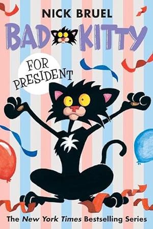 Imagen del vendedor de Bad Kitty for President (Paperback) a la venta por Grand Eagle Retail