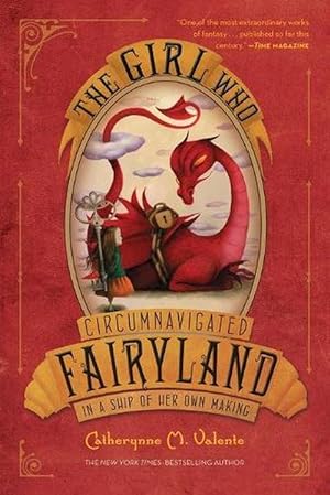 Seller image for The Girl Who Circumnavigated Fairyland in a Ship of Her Own Making (Paperback) for sale by Grand Eagle Retail
