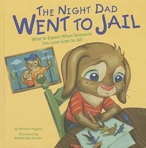 Seller image for Night Dad Went to Jail: What to Expect When Someone You Love Goes to Jail (Hardcover) for sale by Grand Eagle Retail