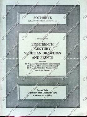 EIGHTEENTH CENTURY. VENETIAN DRAWINGS AND PRINTS. INCLUDING THE PROPERTY OF BARONESS EUGENE DE RO...