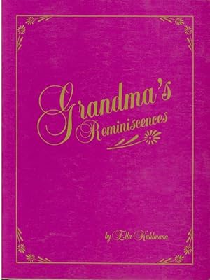 Imagen del vendedor de Grandma's Reminiscences a la venta por Laura Books
