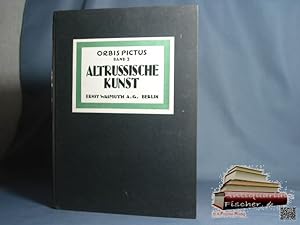 Seller image for Alt-russische Kunst. Mit e. Einf. von, Orbis pictus ; Bd. 2 [a] for sale by Antiquariat-Fischer - Preise inkl. MWST