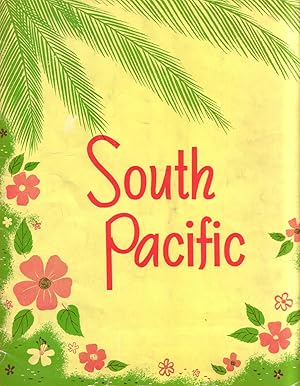 Seller image for Richard Rogers & Oscar Hammerstein 2nd in association with Leland Hayward & Joshua Logan present South Pacific with Janet Blair, Richard Eastham for sale by The Green Arcade