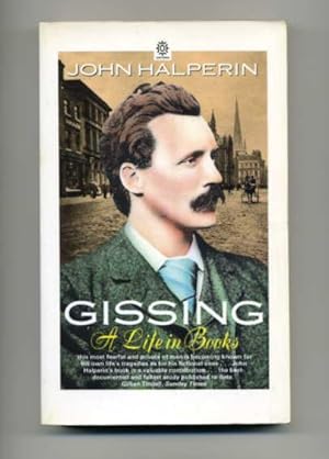 Immagine del venditore per Gissing: A Life in Books venduto da George Longden