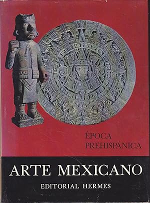 Imagen del vendedor de ARTE MEXICANO -EPOCA PREHISPANICA a la venta por CALLE 59  Libros