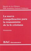 Seller image for La nueva evangelizacin para la transmisin de la fe cristiana. XIII Asamblea General Ordinaria. Lineamenta for sale by AG Library