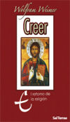 Immagine del venditore per CREER. EL RETORNO DE LA RELIGION venduto da AG Library