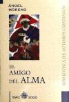 Image du vendeur pour El amigo del alma mis en vente par AG Library