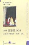 Seller image for Los jubileos, su historia y sentido for sale by AG Library