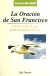 La oración de San Francisco, un mensaje de paz para el mundo actual