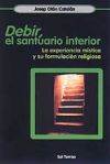 Imagen del vendedor de Debir, el santuario interior. La experiencia mstica y su formulacin religiosa a la venta por AG Library