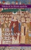 Historia de las diócesis españolas. Vol. 18.: Iglesias de Ávila, Salamanca y Ciudad Rodrigo