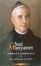 Obras completas de San José Manyanet. II: Una familia para las familias. José Manyanet fundador d...