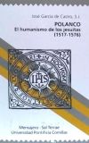 Polanco: el humanismo de los jesuitas (1517-1576)